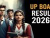 UP बोर्ड कक्षा 10वीं और 12वीं के 53 लाख छात्रों का रिजल्ट आज शाम 4 बजे घोषित होगा