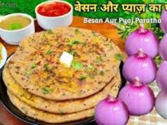 बेसन प्याज पराठा रेसिपी: सुबह के नाश्ते के लिए टेस्टी, हेल्दी और झटपट बनने वाला विकल्प